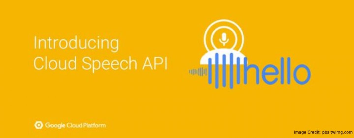 Google Launched Updated Cloud Speech API To Support More Languages